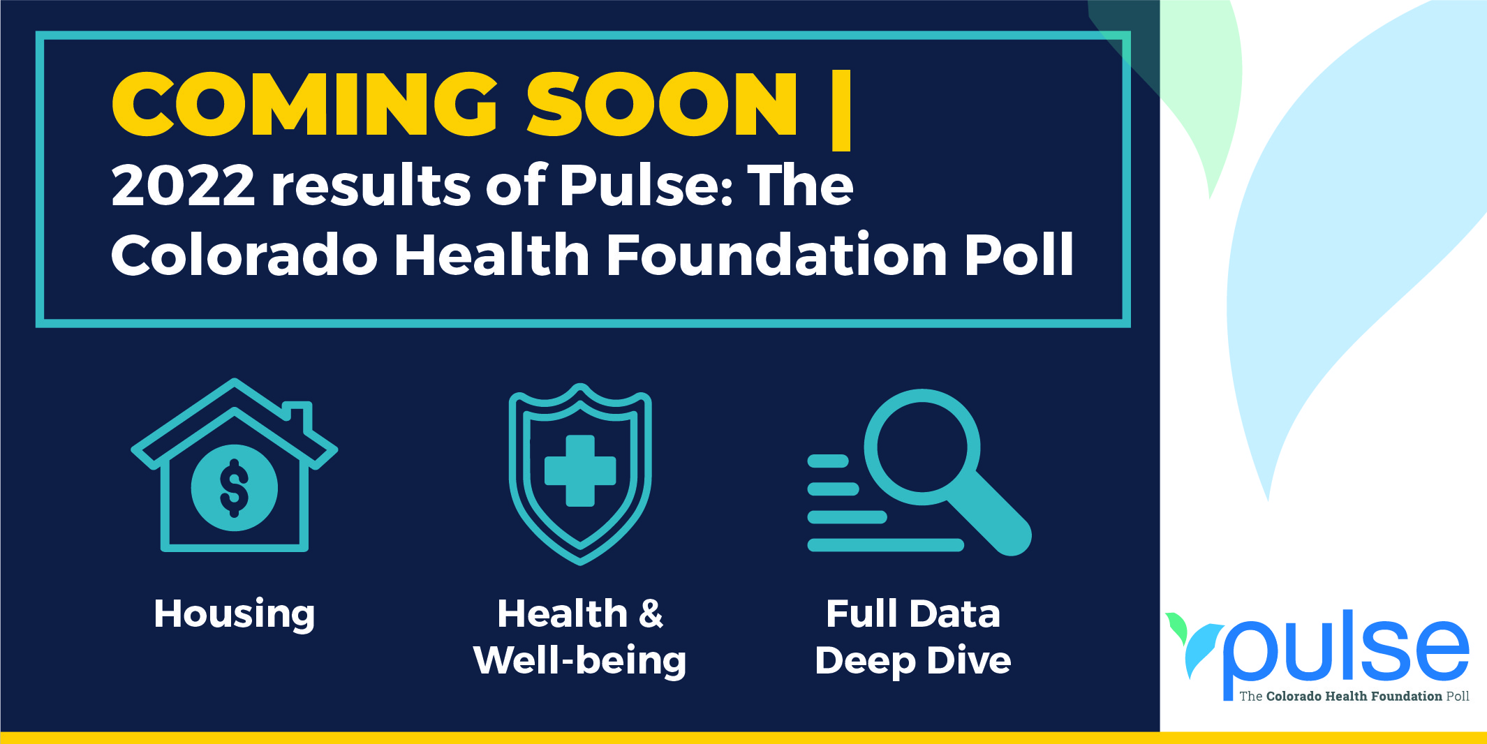 Coming Soon | 2022 results of Pulse: The Colorado Health Foundation Poll