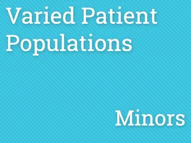 PPKC - Varied Patient Populations - Minors