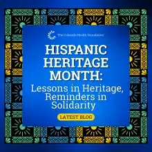 Hispanic Heritage Month: Lessons in Heritage, Reminders in Solidarity 